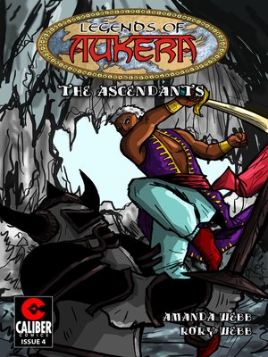 cover image of Legends of Aukera: The Ascendants, Issue 4